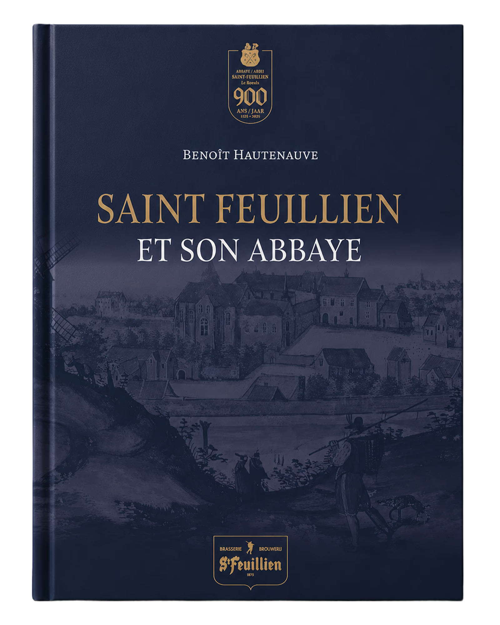 Livre Saint Feuillien et son abbaye